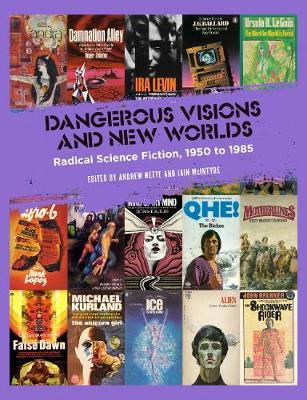 Dangerous Visions and New Worlds sounds like an interesting read