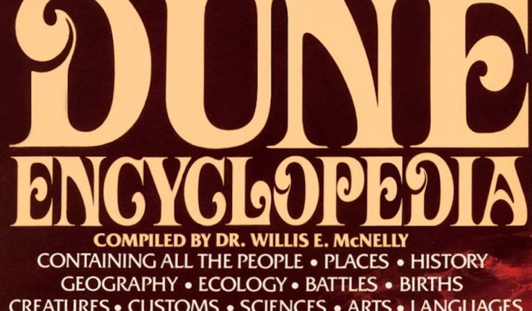 Don’t throw away your copy of ‘The Dune Encyclopedia’